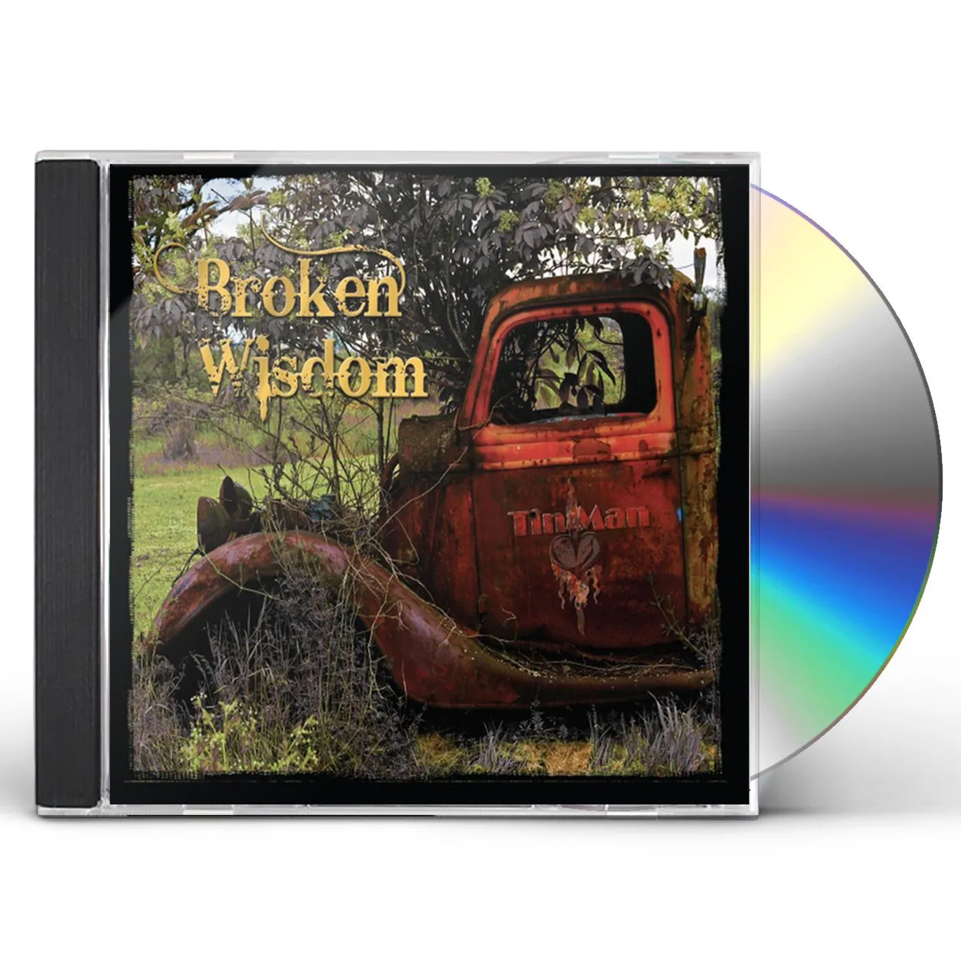 Tin Man BROKEN WISDOM CD