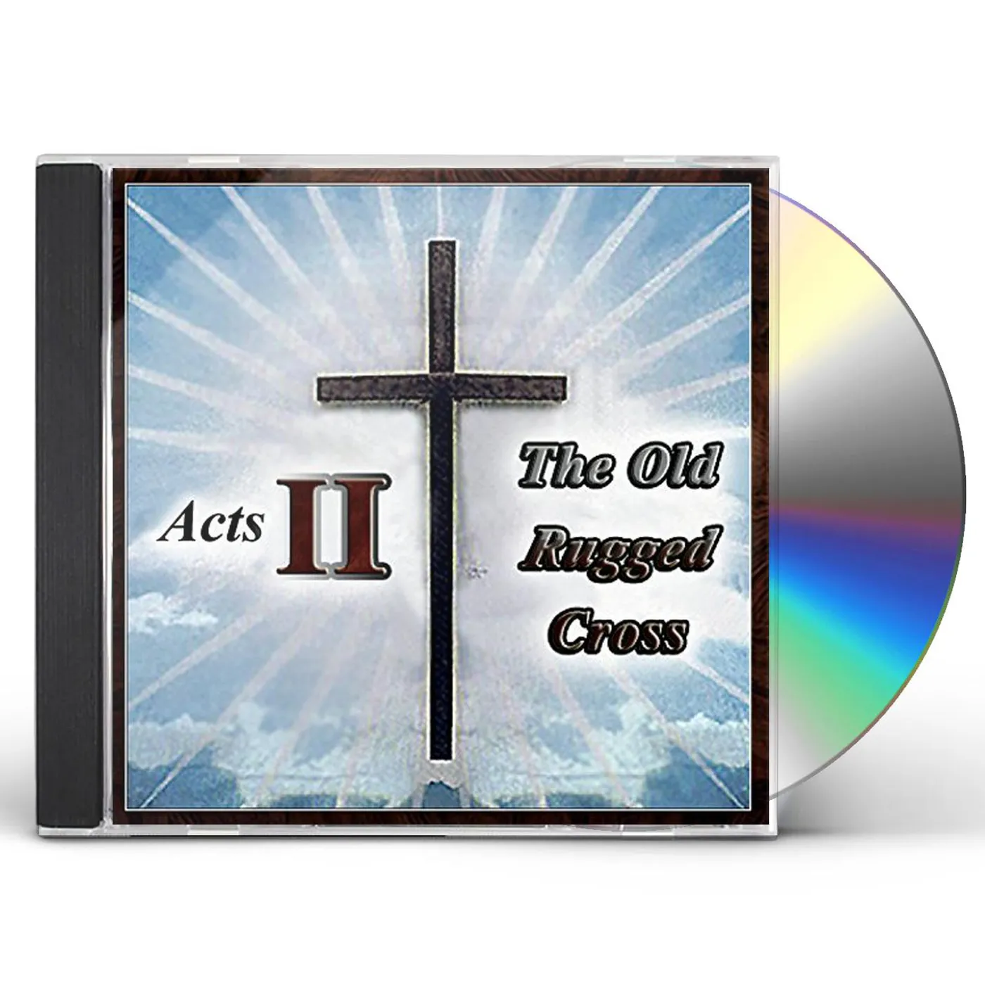Acts II OLD RUGGED CROSS CD