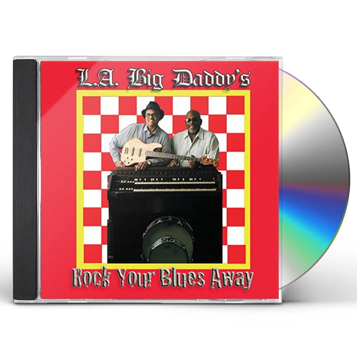 L.A. Big Daddy's ROCK YOUR BLUES AWAY CD