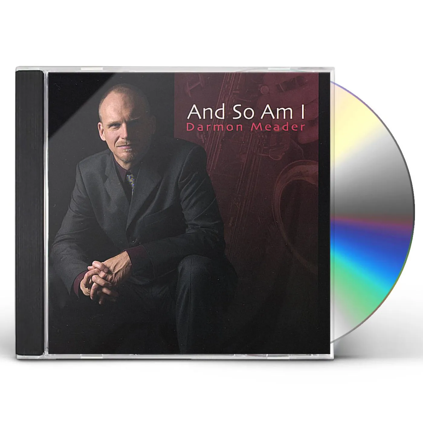 Darmon Meader AND SO AM I CD
