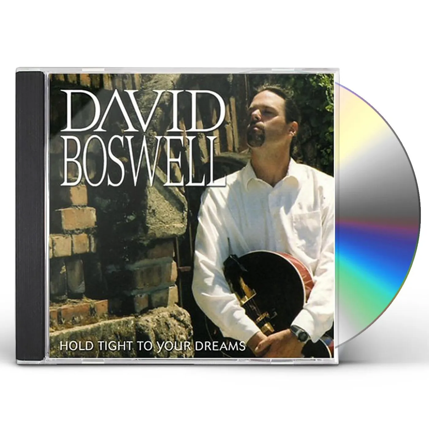 David Boswell HOLD TIGHT TO YOUR DREAMS CD