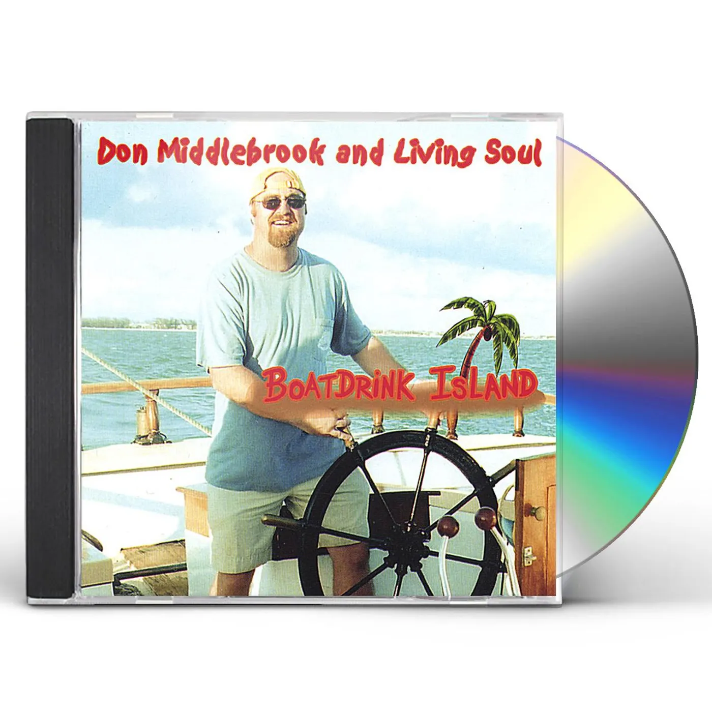 Don Middlebrook & Living Soul BOATDRINK ISLAND CD
