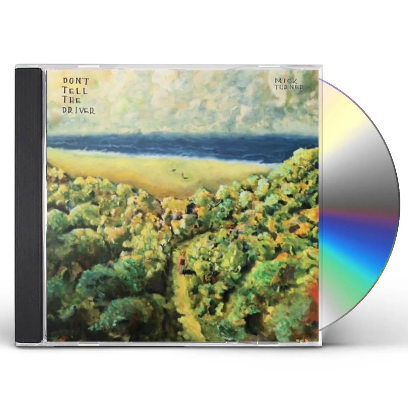 Mick Turner DON'T TELL THE DRIVER CD