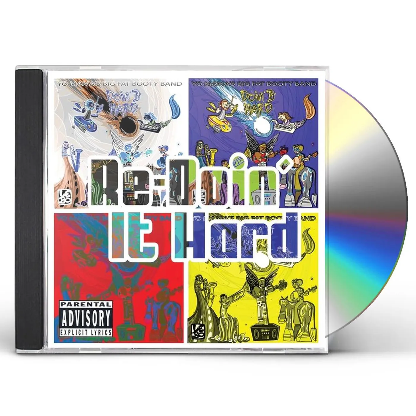 Yo Mama's Big Fat Booty Band RE-DOIN IT HARD CD