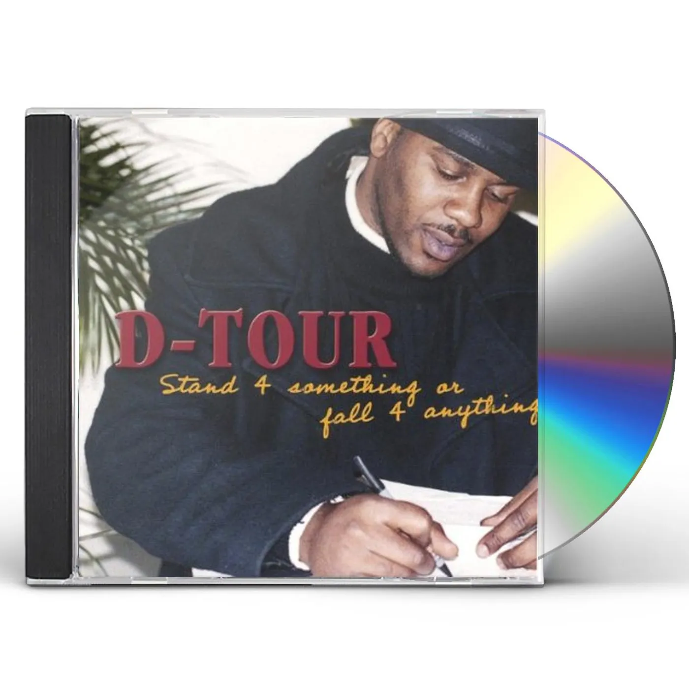 D-Tour STAND 4 SOMETHING OR FALL 4 ANYTHING CD