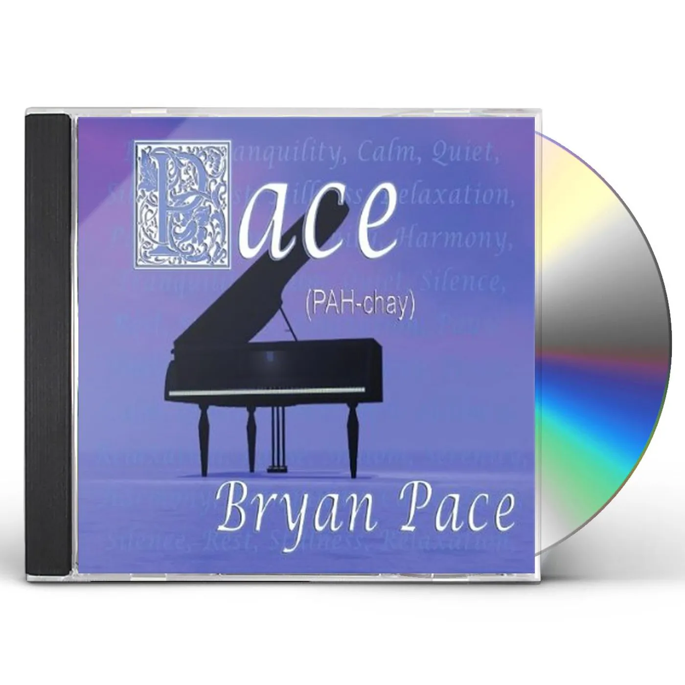 Bryan Pace PACE (PAH-CHAY) CD