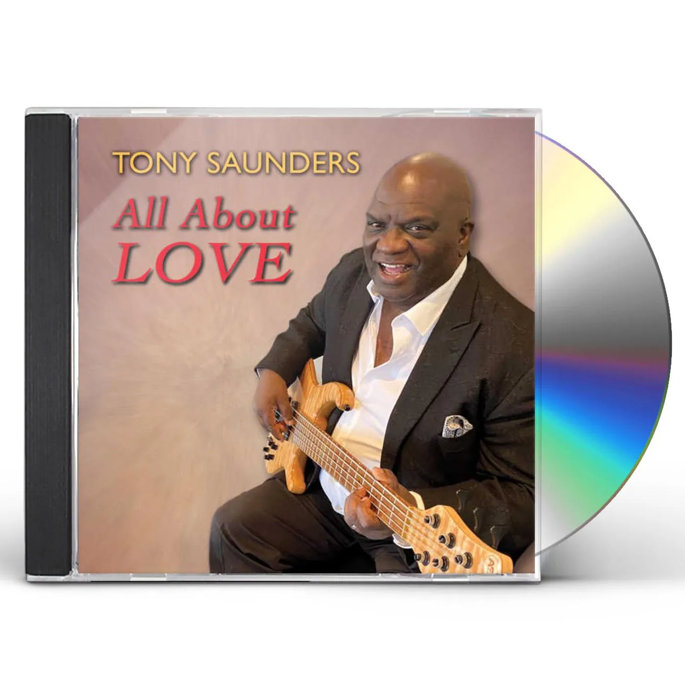 Tony Saunders ALL ABOUT LOVE CD