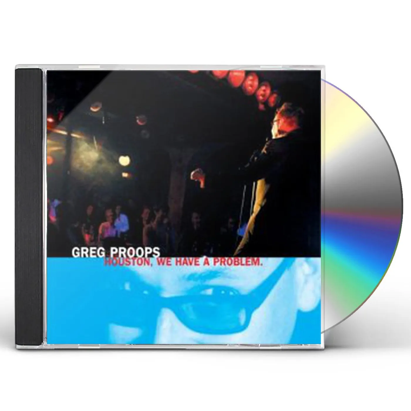 Greg Proops HOUSTON WE HAVE A PROBLEM CD