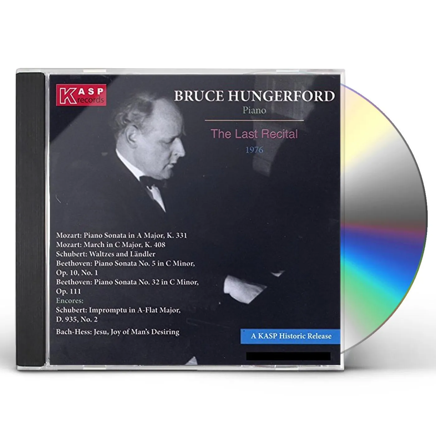 PIANIST BRUCE HUNGERFORD: LAST RECITAL CD
