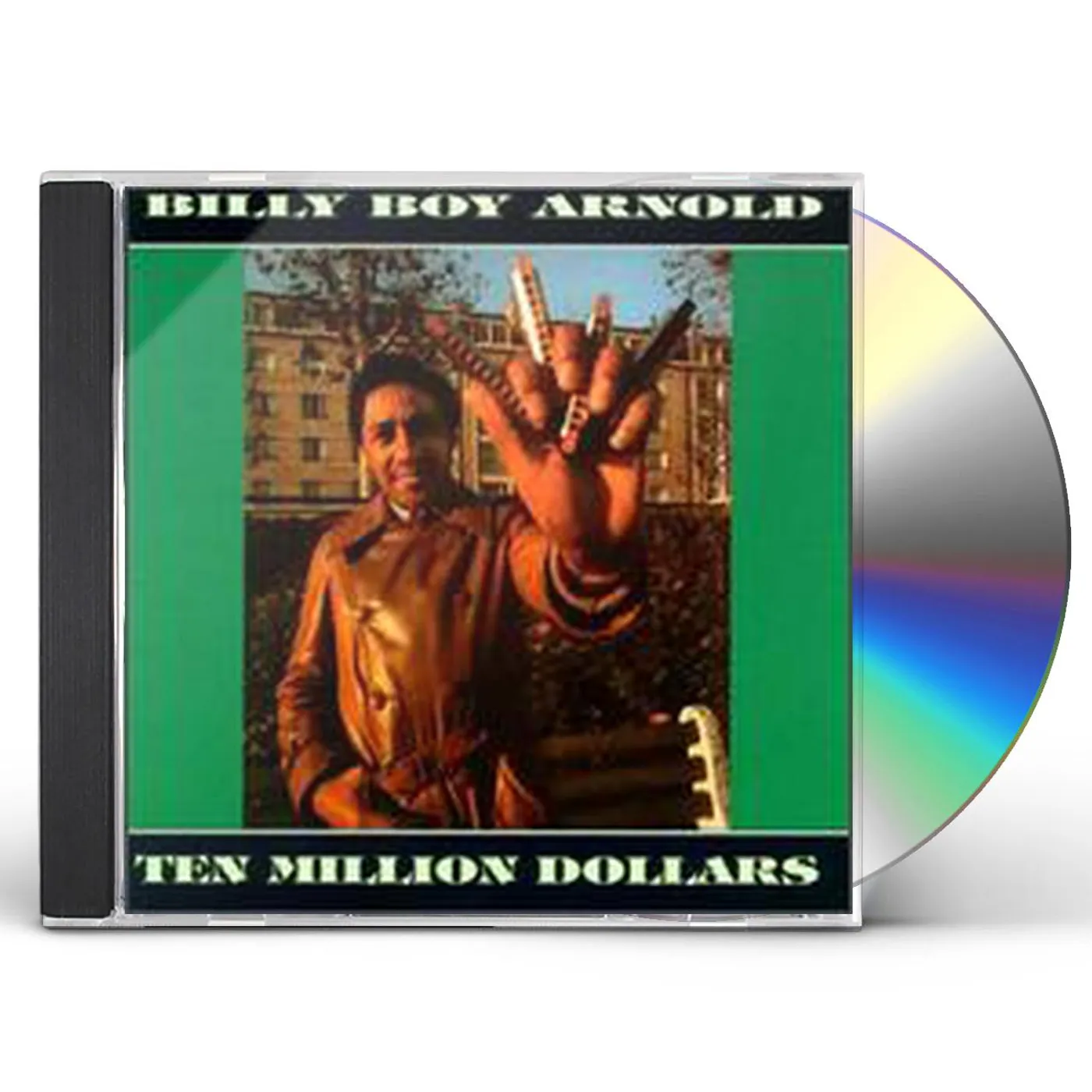 Billy Boy Arnold TEN MILLION DOLLARS CD