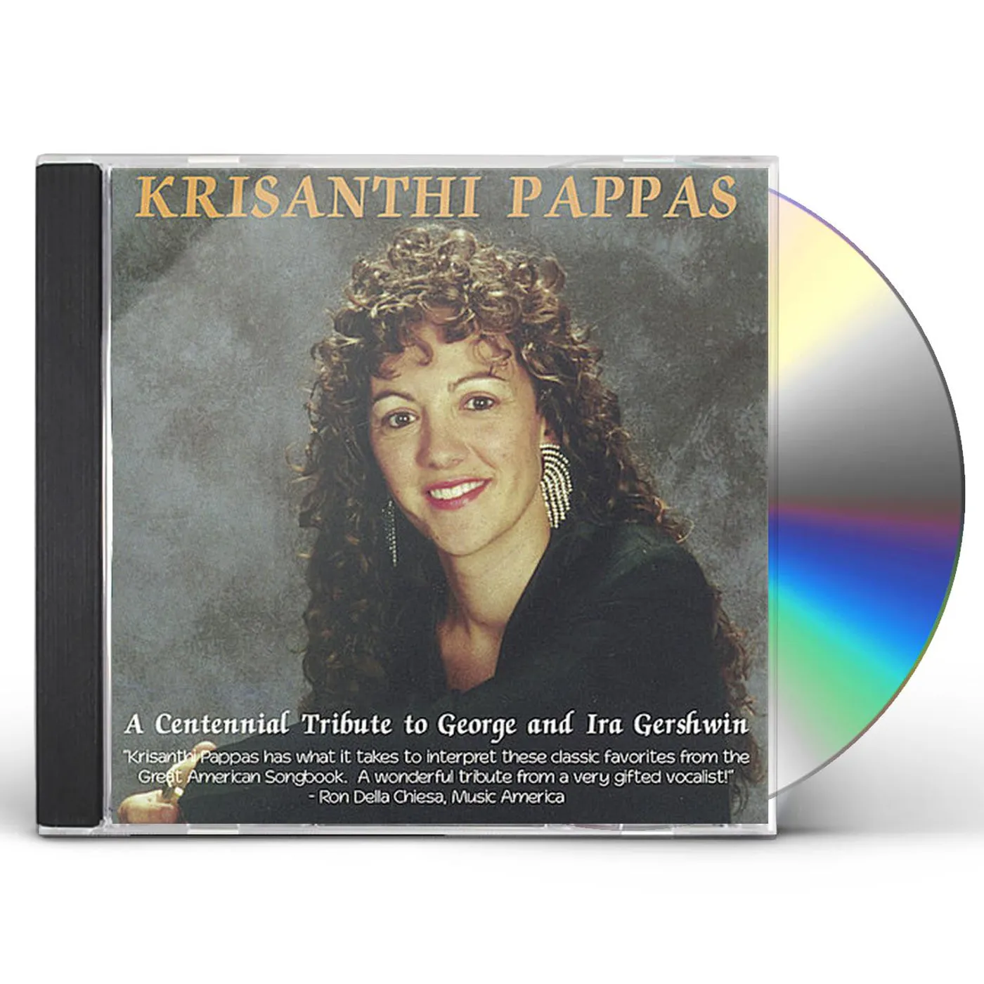 Krisanthi Pappas CENTENNIAL TRIBUTE TO GEORGE & IRA GERSHWIN CD