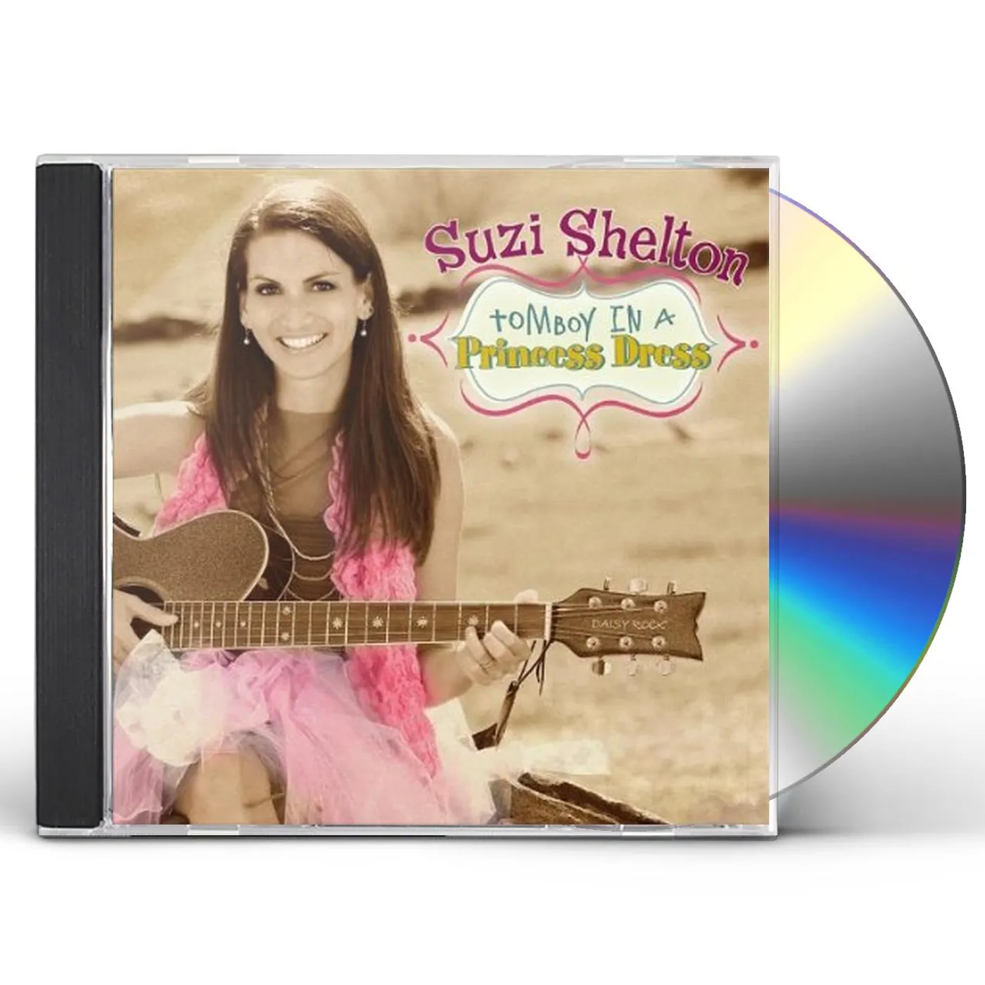 Suzi Shelton TOMBOY IN A PRINCESS DRESS CD
