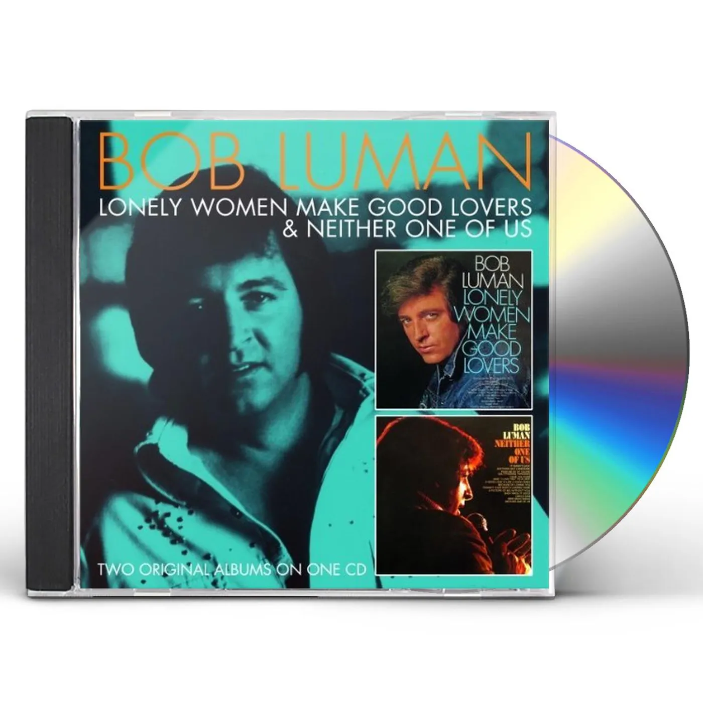 Bob Luman LONELY WOMEN MAKE GOOD LOVERS / NEITHER ONE OF US CD