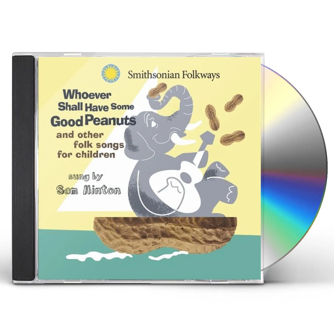 Sam Hinton WHOEVER SHALL HAVE SOME GOOD PEANUTS CD
