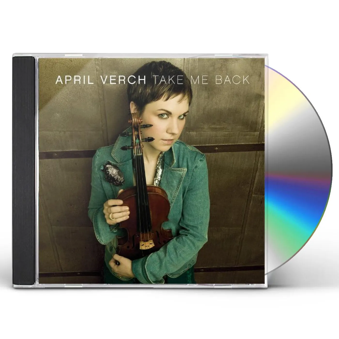 April Verch TAKE ME BACK CD