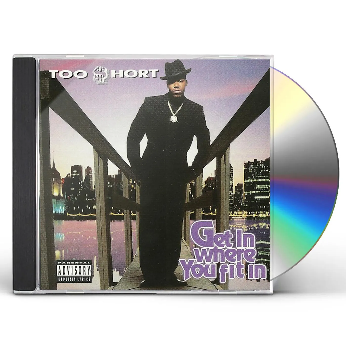 Too $hort Get In Where You Fit In CD