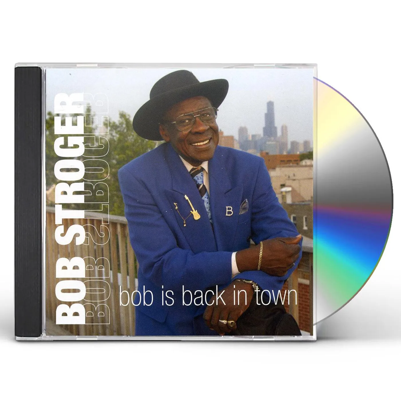 Bob Stroger BOB IS BACK IN TOWN CD