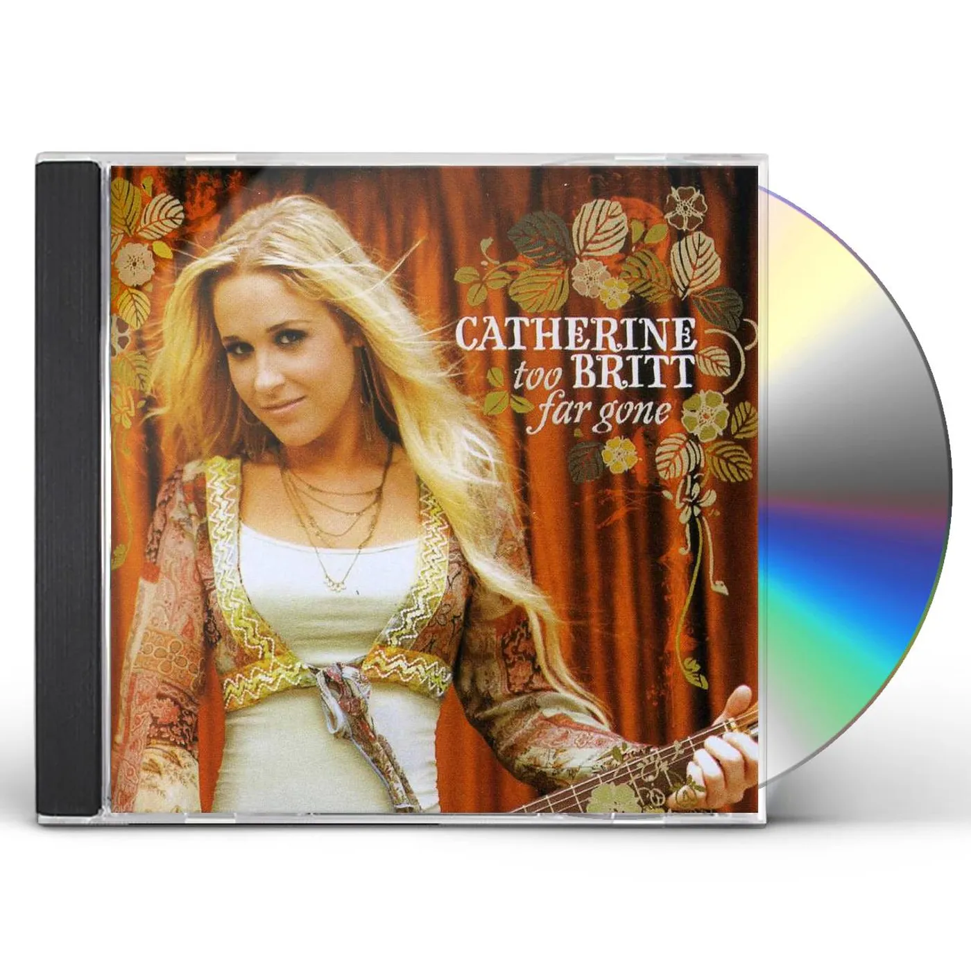 Catherine Britt TOO FAR GONE CD