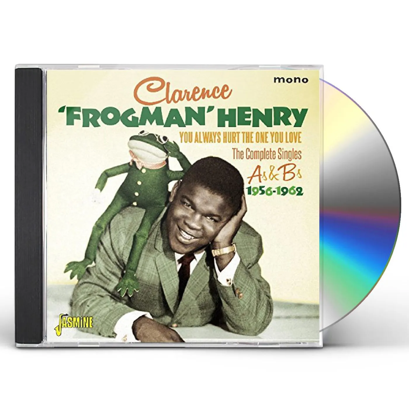 Clarence "Frogman" Henry YOU ALWAYS HURT THE ONE YOU LOVE: COMPLETE SINGLES CD