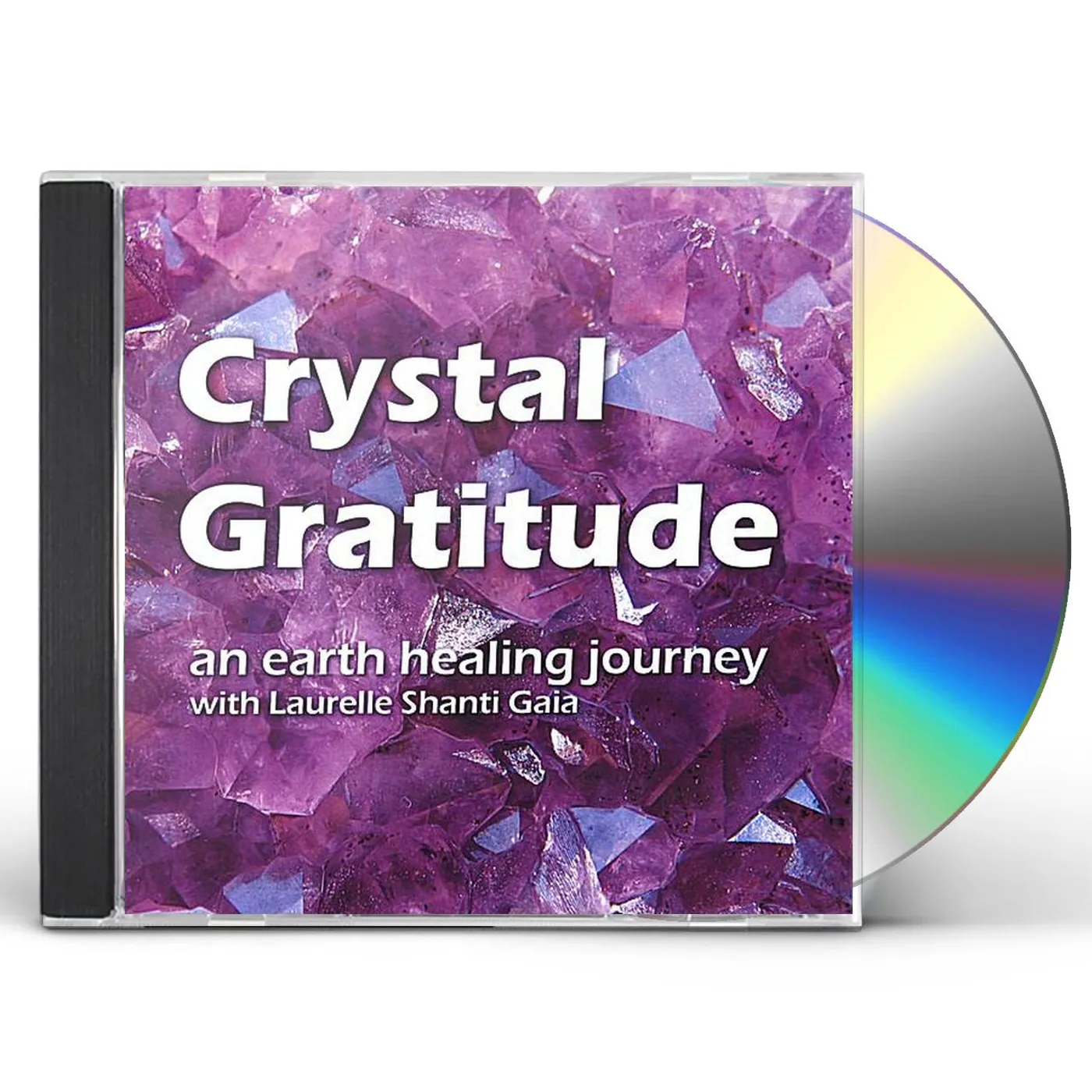 Laurelle Shanti Gaia CRYSTAL GRATITUDE CD