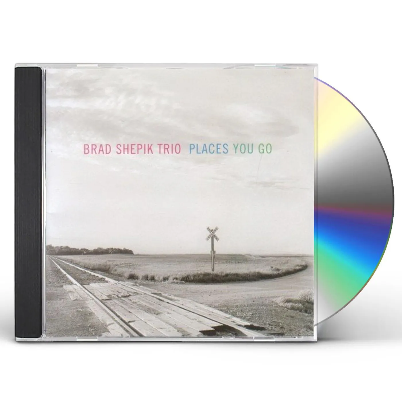 Brad Shepik PLACES YOU GO CD
