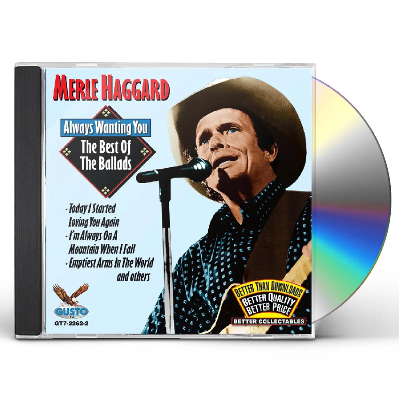 Merle Haggard ALWAYS WANTING YOU: THE BEST OF THE BALLADS CD