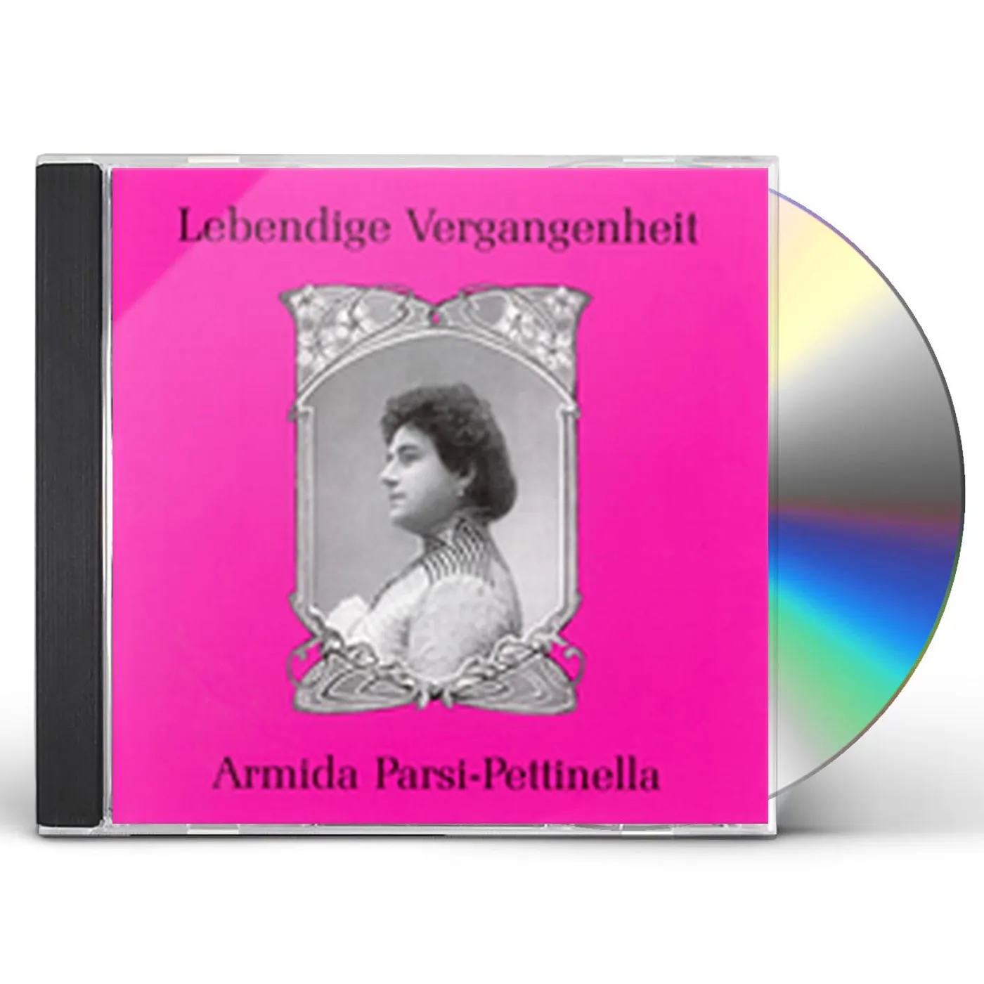 Armida Parsi-Pettinella LEGENDARY VOICES CD