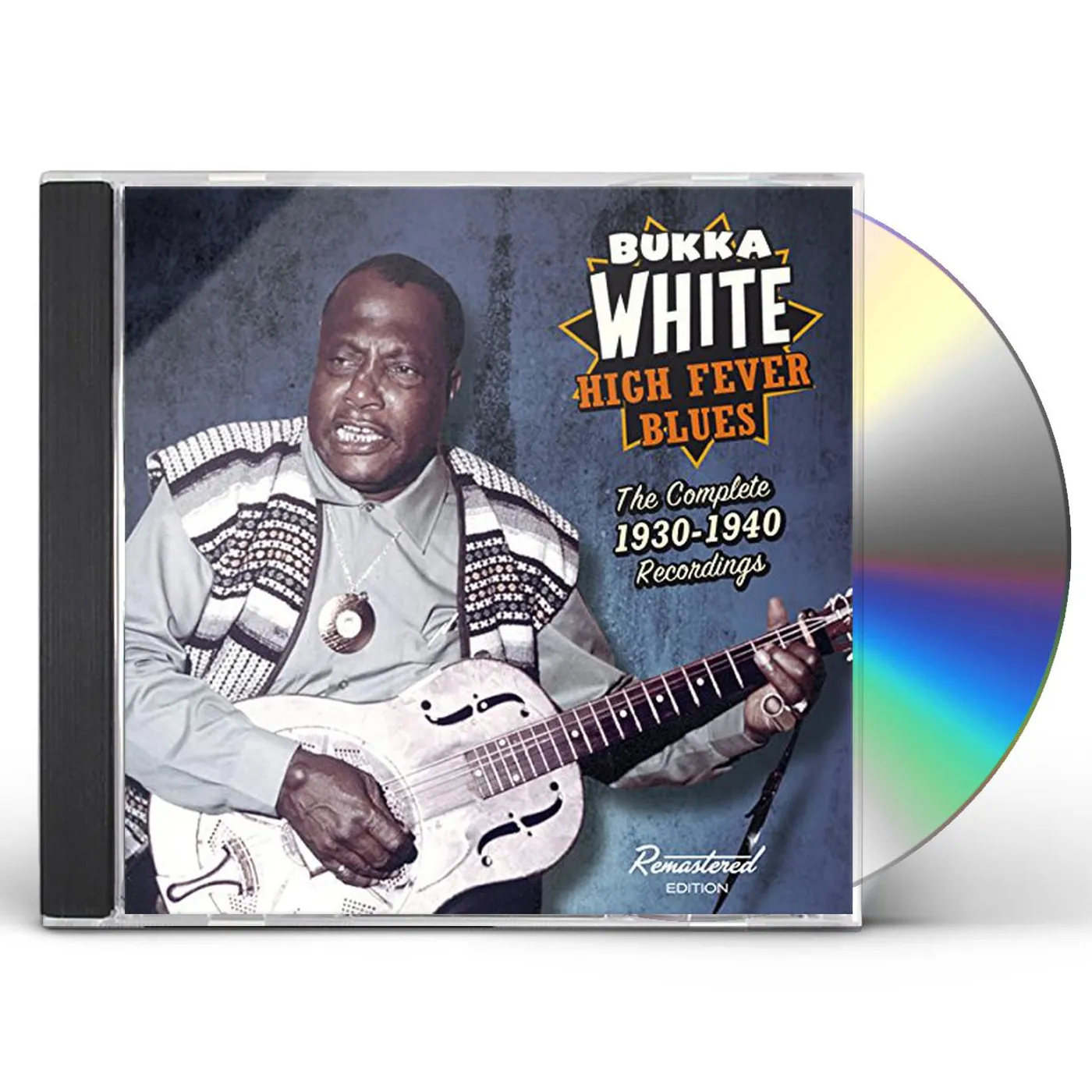 Bukka White HIGH FEVER BLUES: COMPLETE 1930-1940 RECORDINGS CD
