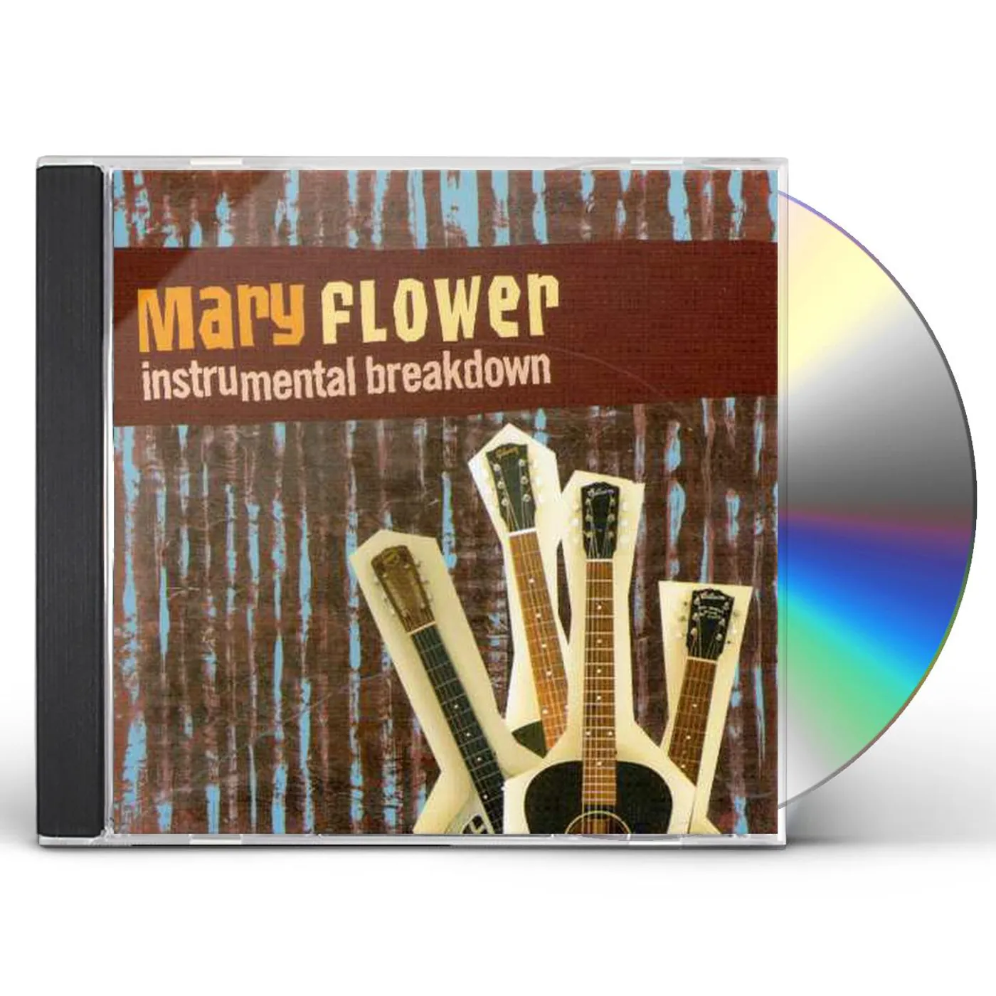 Mary Flower INSTRUMENTAL BREAKDOWN CD