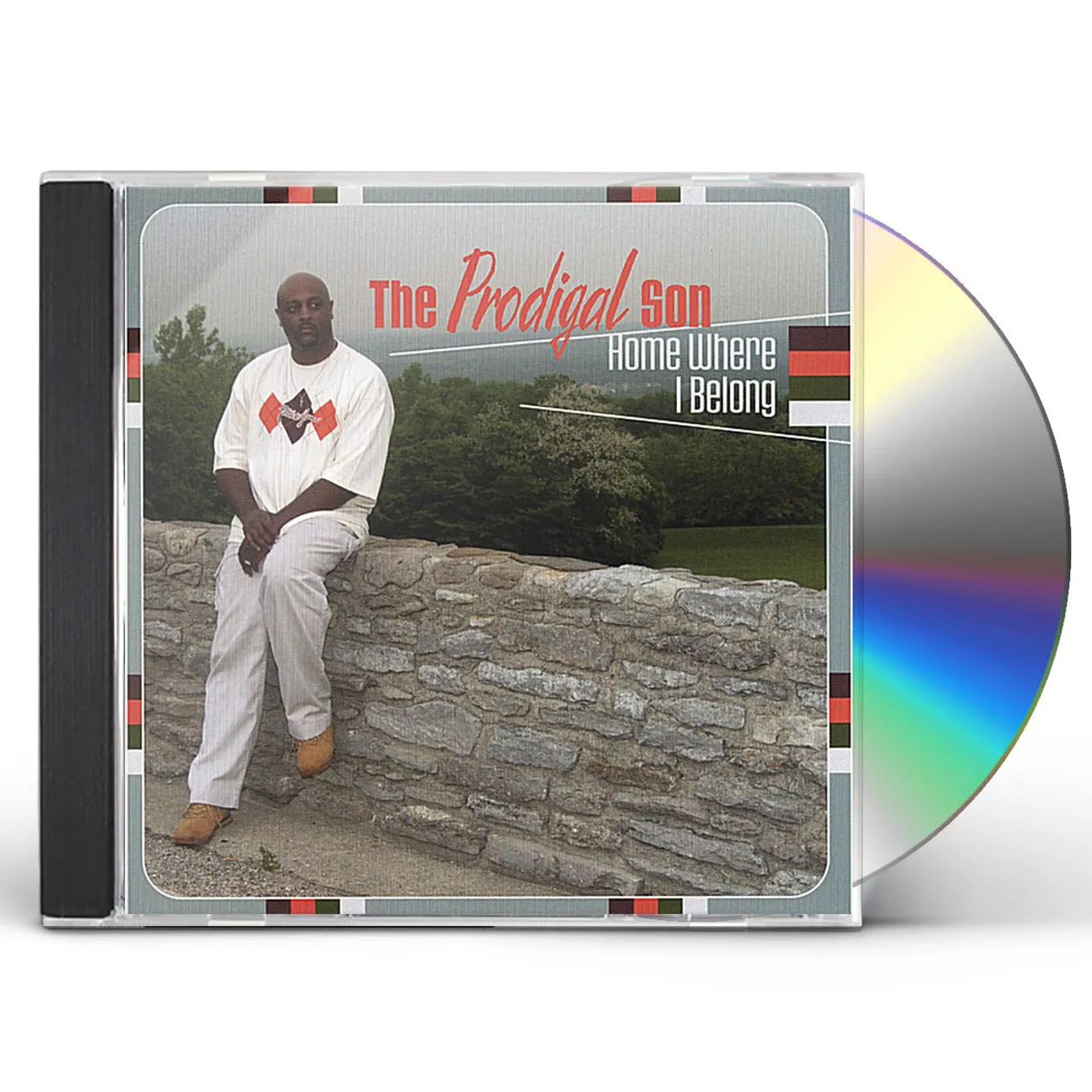 Prodigal Son HOME WHERE I BELONG CD
