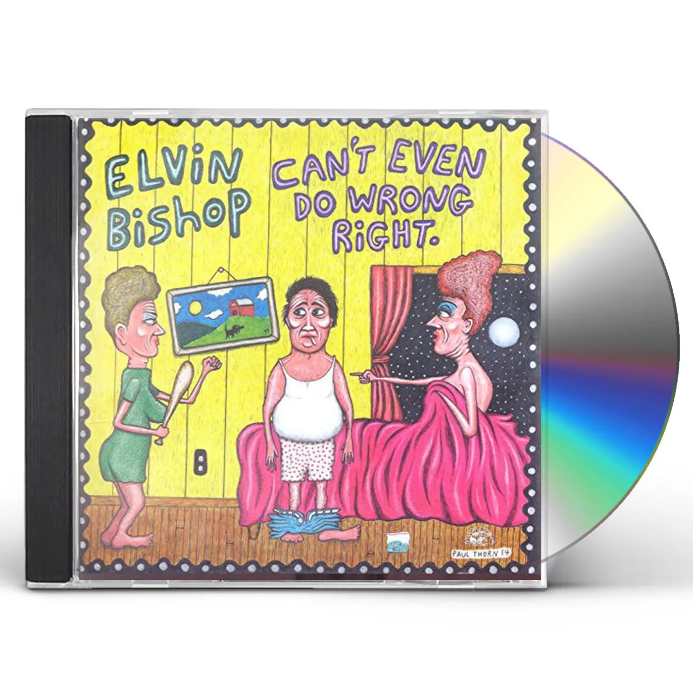 Elvin Bishop CAN'T EVEN DO WRONG RIGHT CD