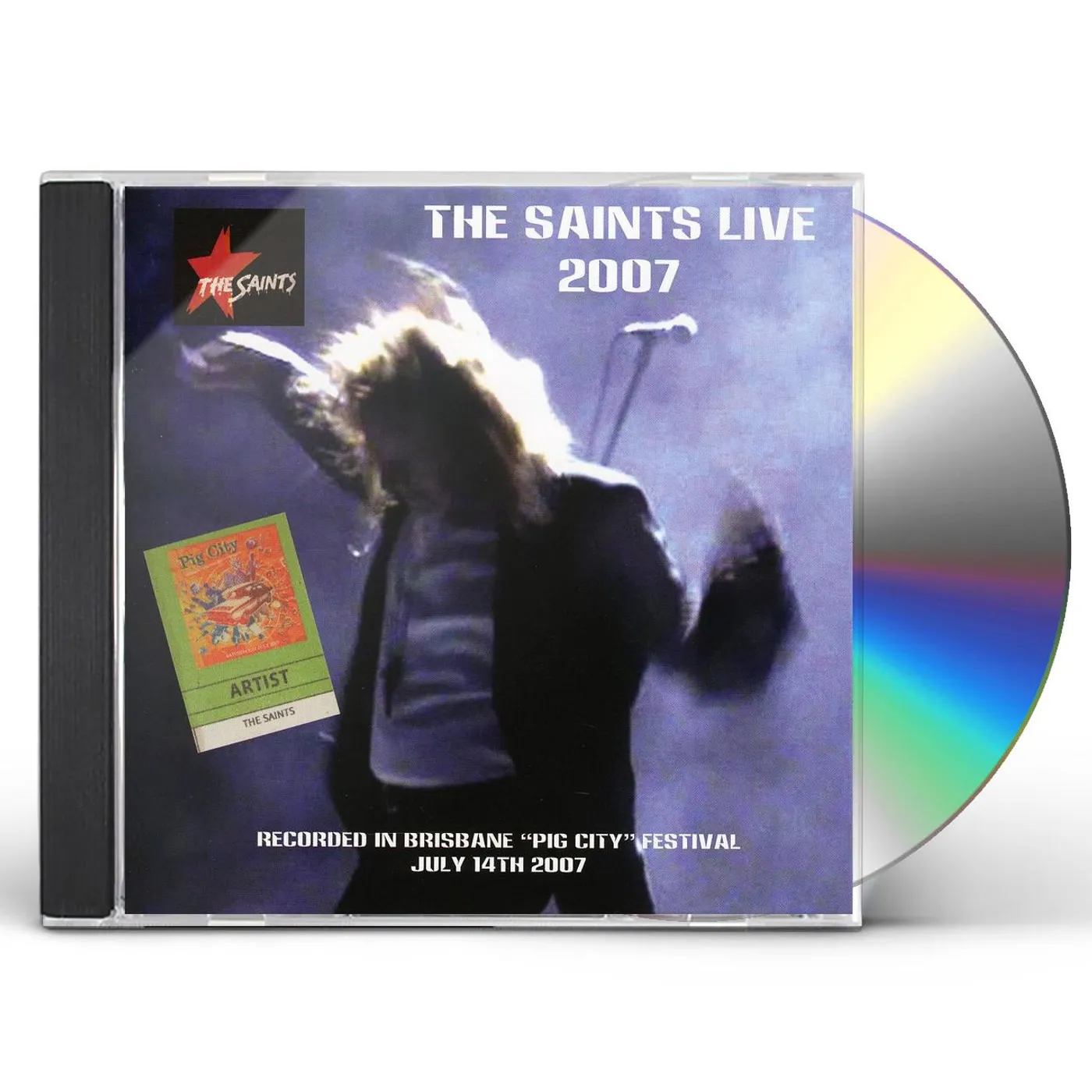 The Saints LIVE AT PIG CITY BRISBANE 2007 CD