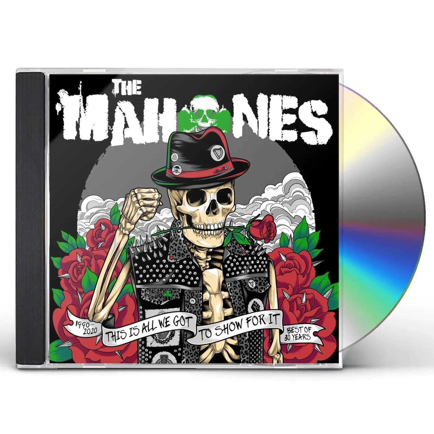 Mahones 30 YEARS & THIS IS ALL WE GOT TO SHOW FOR IT CD