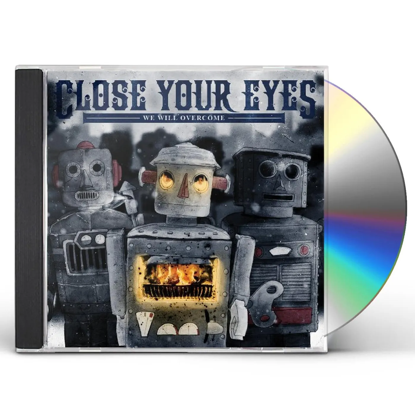 Close Your Eyes WE WILL OVERCOME CD