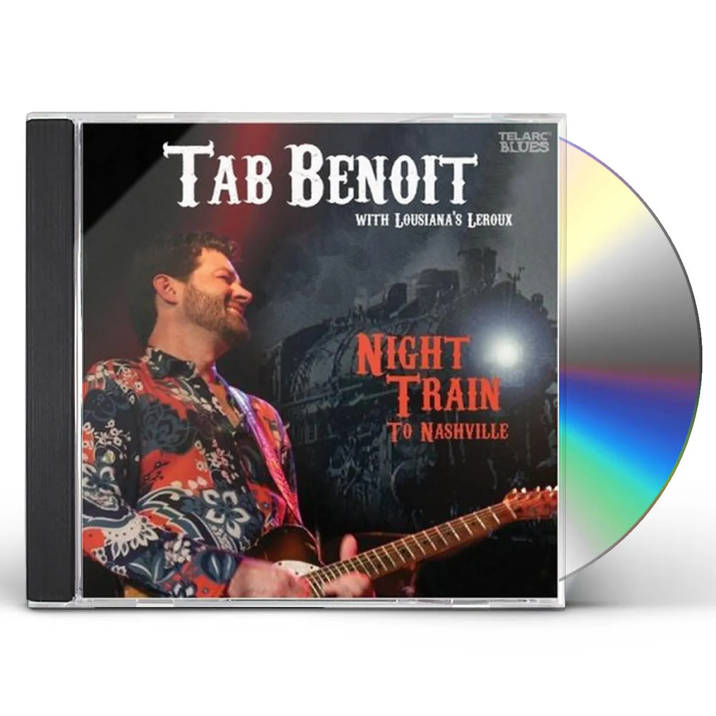Tab Benoit NIGHT TRAIN TO NASHVILLE CD