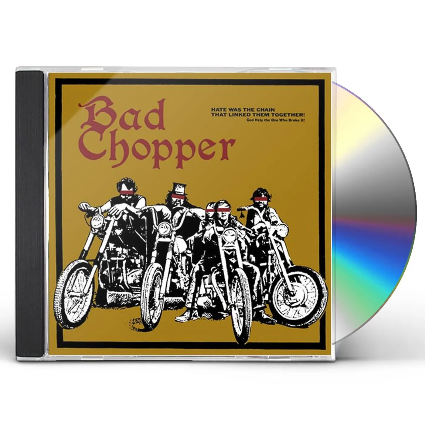 BAD CHOPPER CD