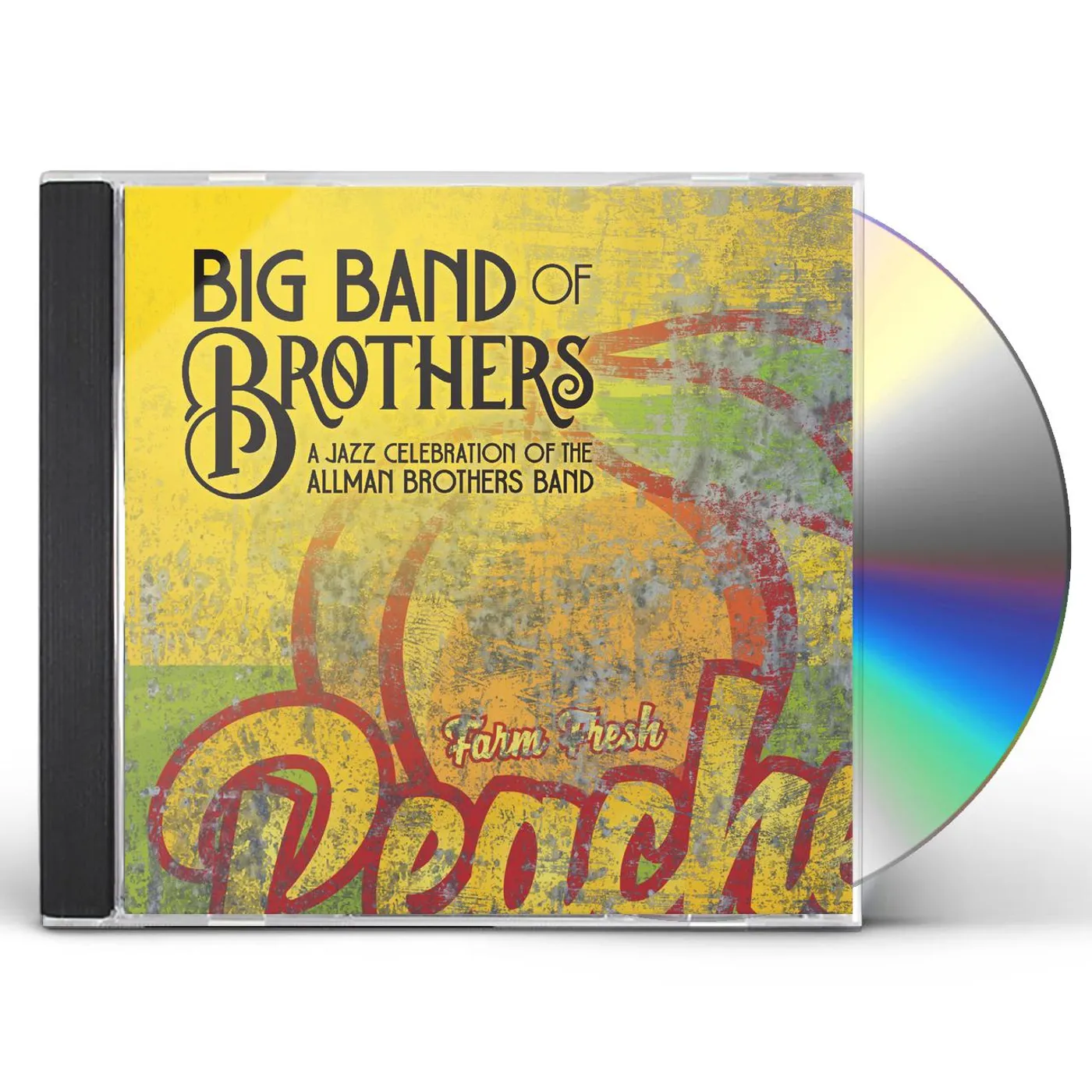 Big Band of Brothers JAZZ CELEBRATION OF THE ALLMAN BROTHERS BAND CD