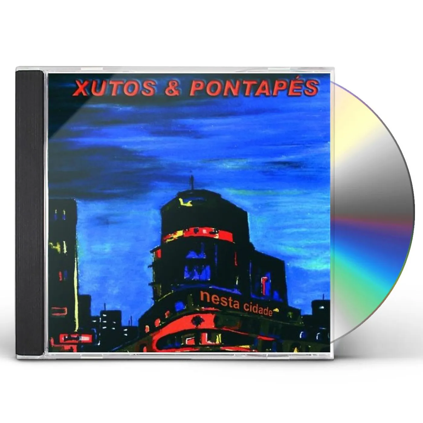 Xutos & Pontapés NESTA CIDADE CD