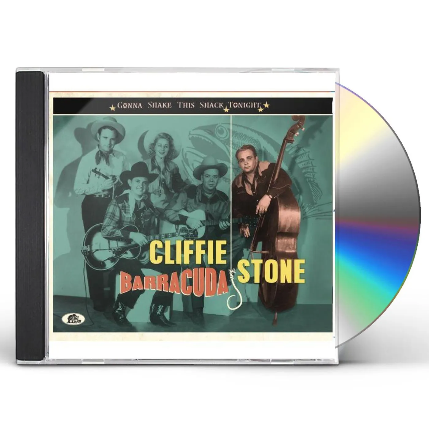 Cliffie Stone GONNA SHAKE THIS SHACK TONIGHT: BARRACUDA CD