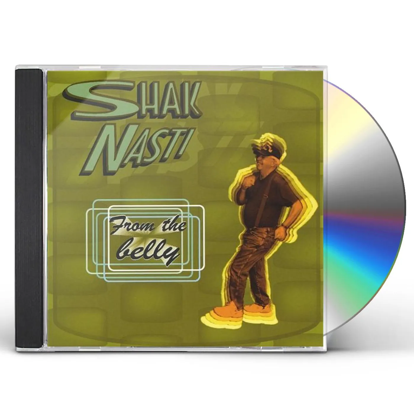 Shak Nasti FROM THE BELLY CD