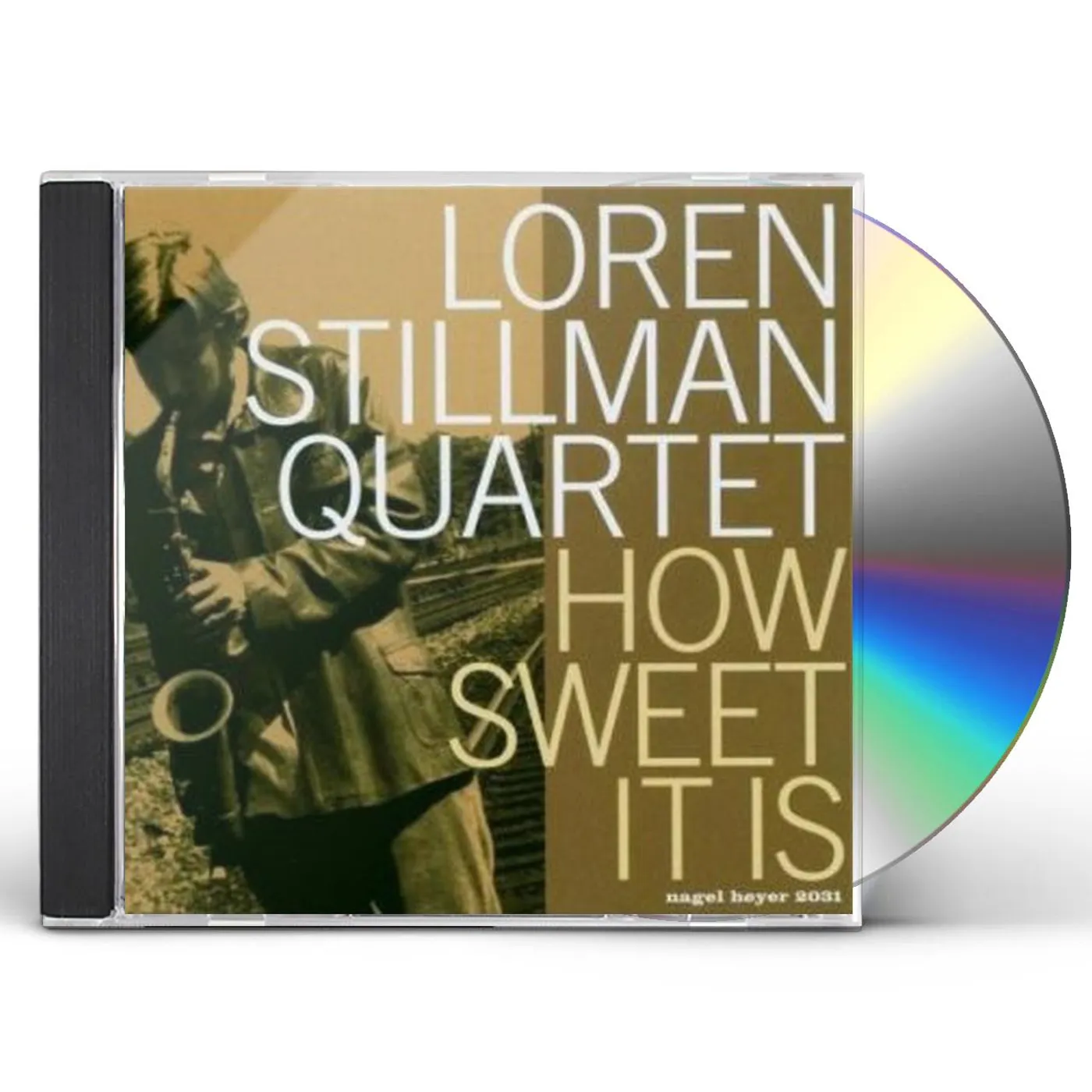 Loren Stillman HOW SWEET IT IS CD
