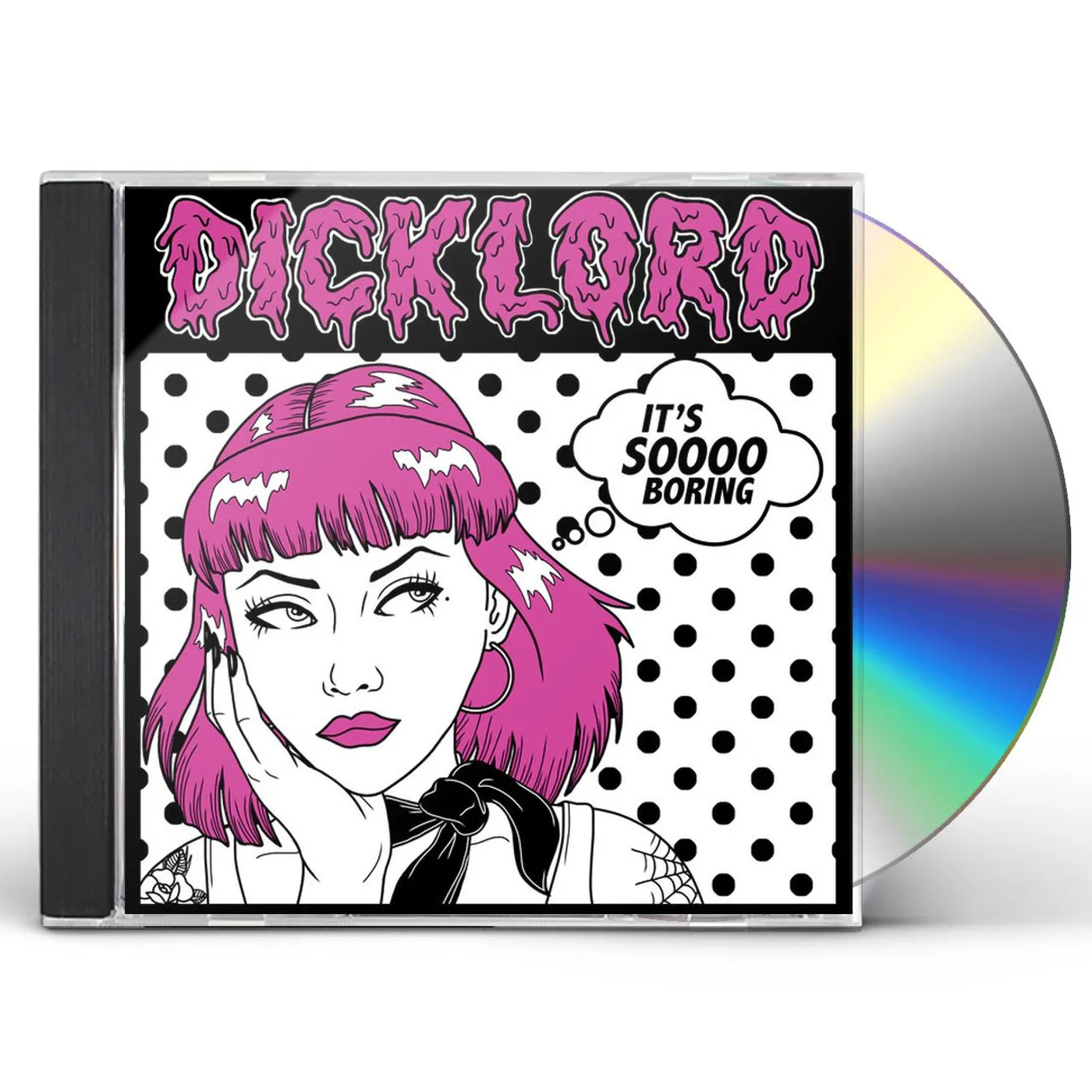 DickLord IT'S SOOO BORING CD