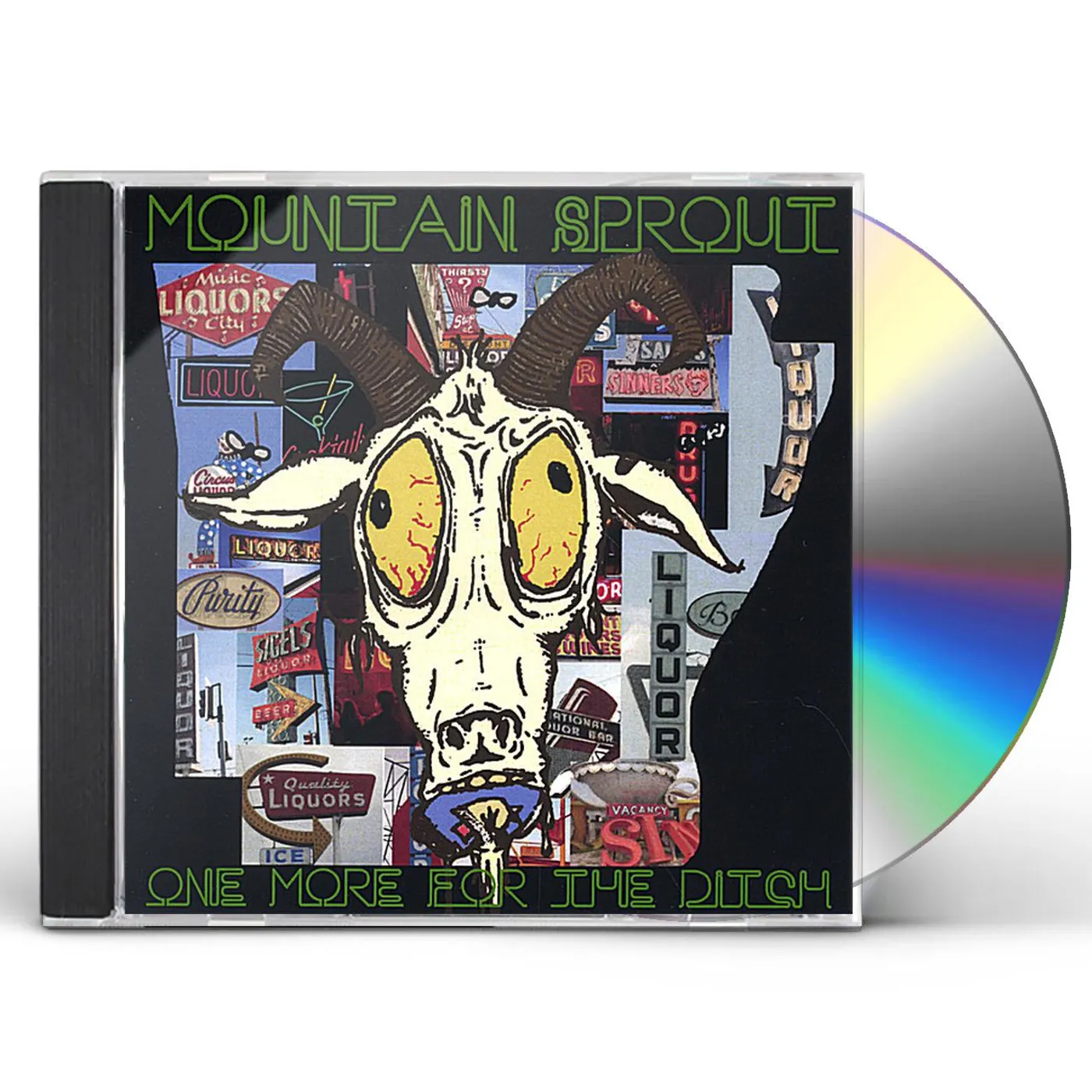 Mountain Sprout ONE MORE FOR THE DITCH CD