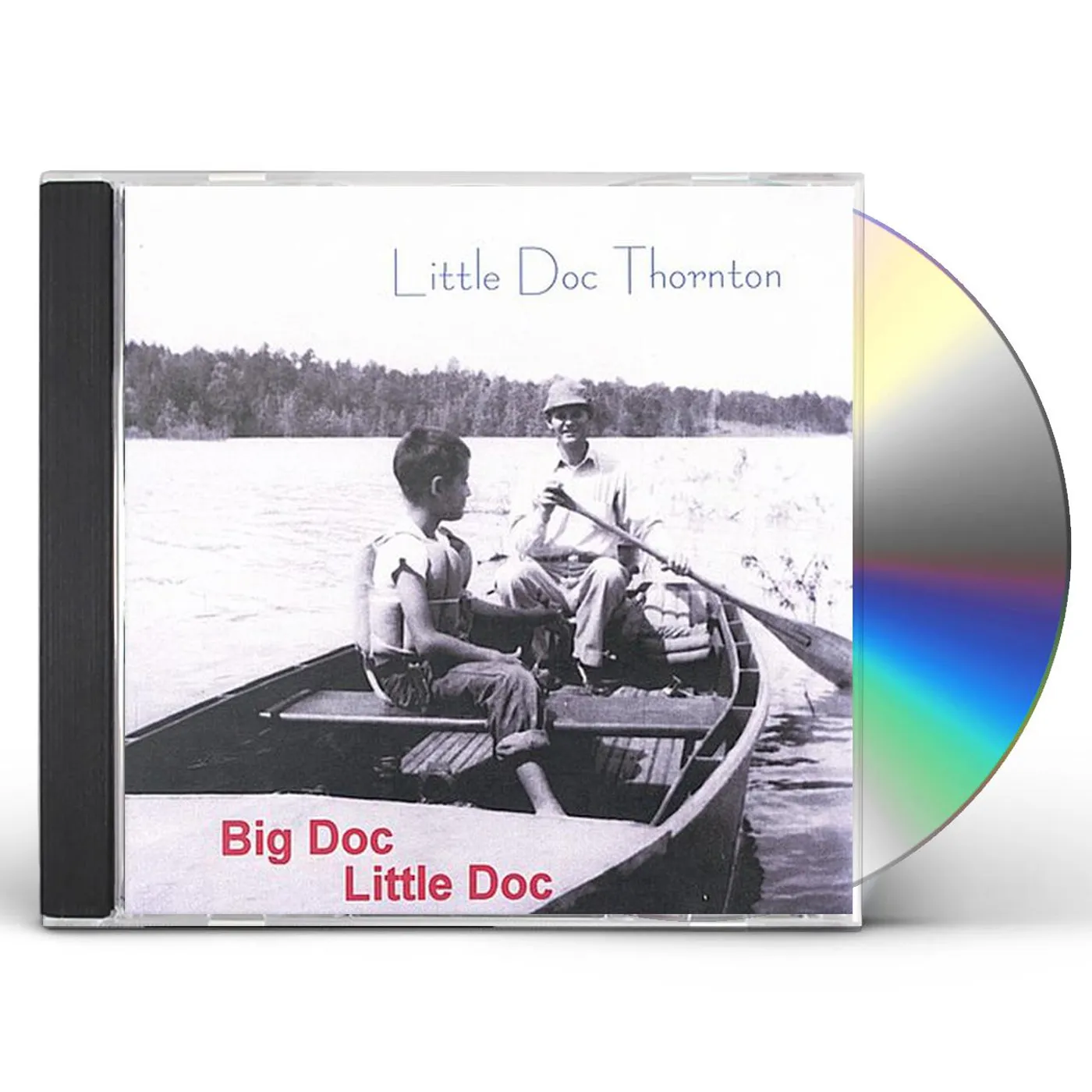 Little Doc Thornton BIG DOC-LITTLE DOC CD