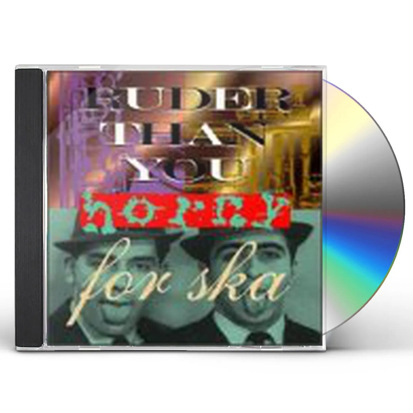 Ruder Than You HORNY FOR SKA CD