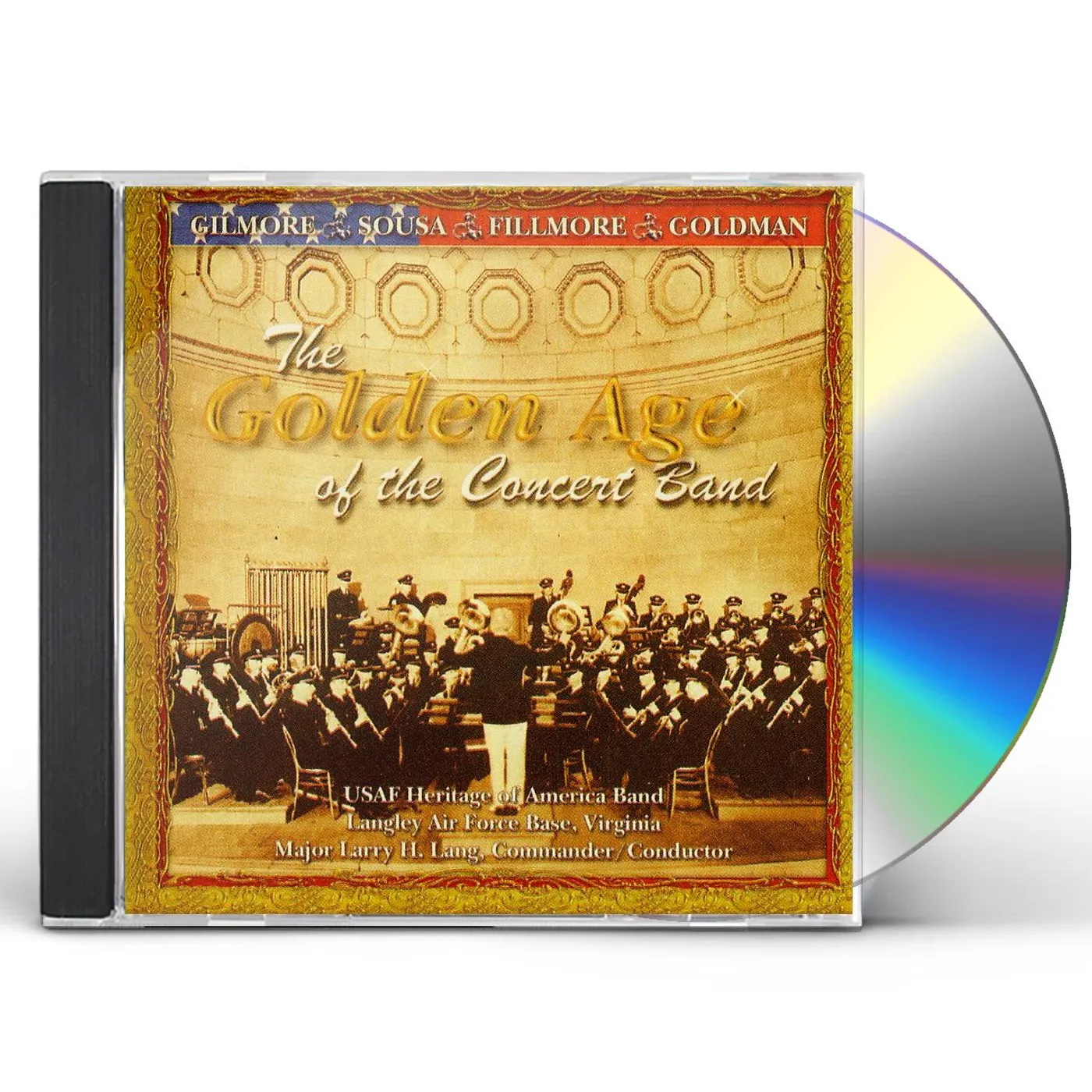 US Air Force Heritage of America Band GOLDEN AGE OF THE CONCERT BAND CD