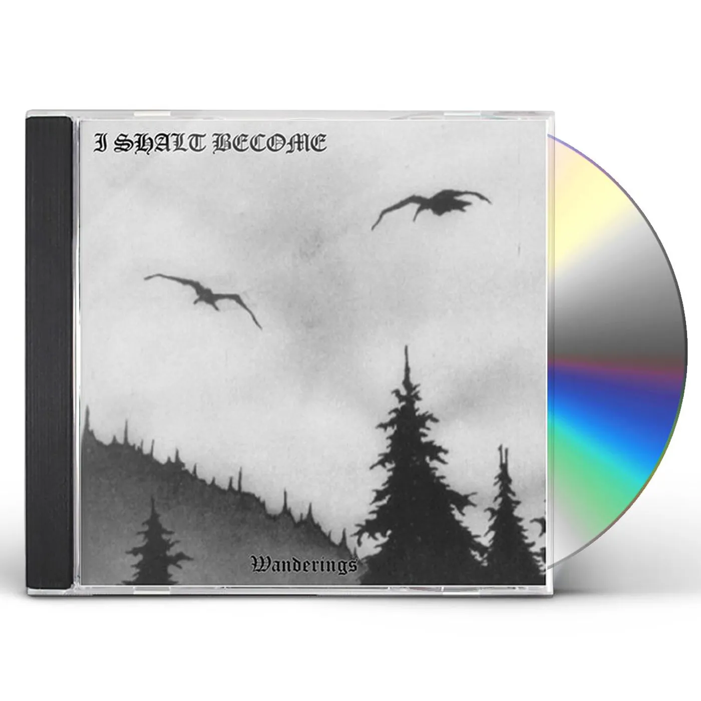 I Shalt Become WANDERINGS CD