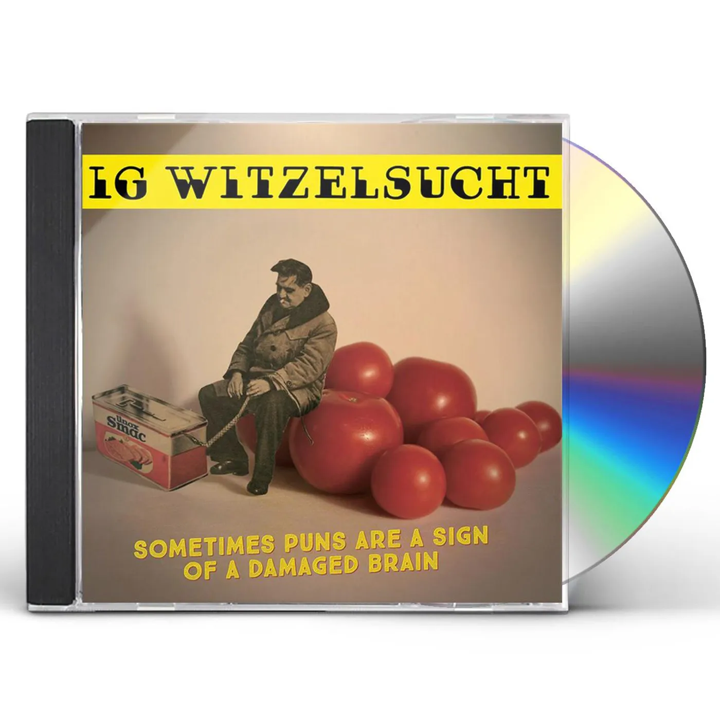 Ig Witzelsucht SOMETIMES PUNS ARE A SIGN OF A DAMAGED BRAIN CD