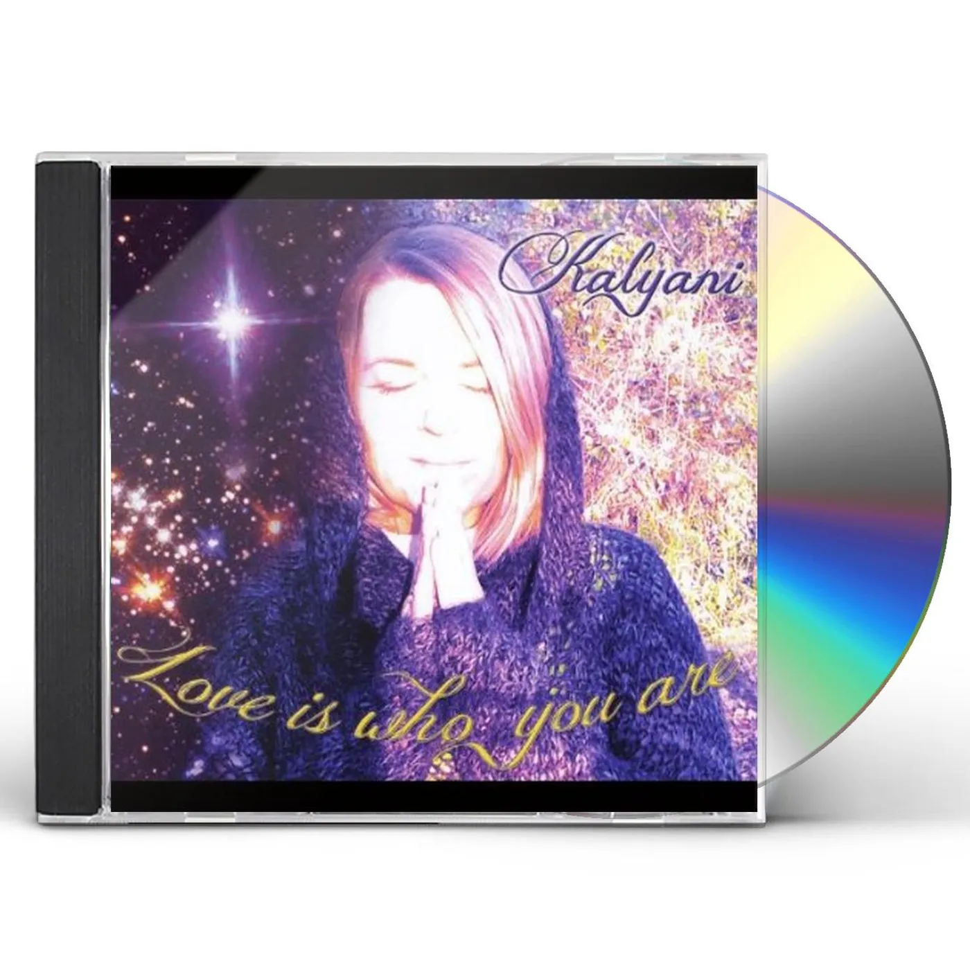 Kalyani LOVE IS WHO YOU ARE CD