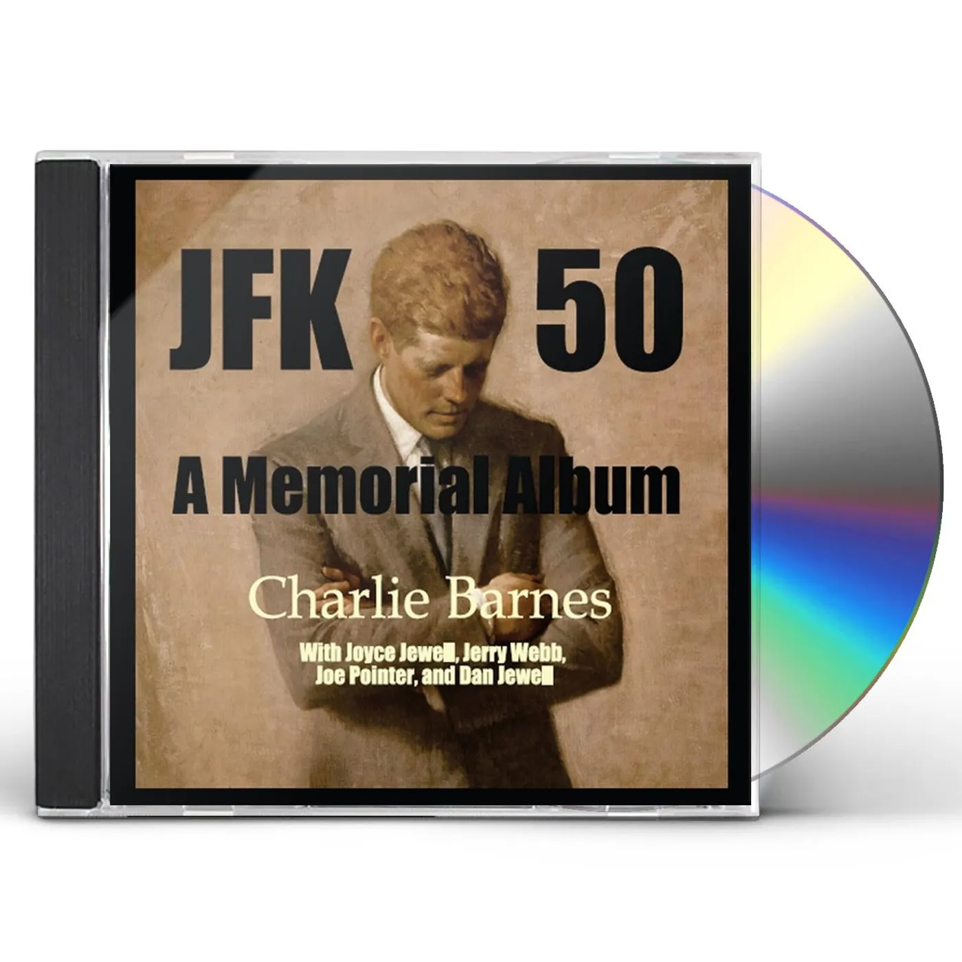 Charlie Barnes JFK 50: A MEMORIAL ALBUM CD